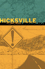 Hicksville cover proper 5cm.GIF (4548 bytes)